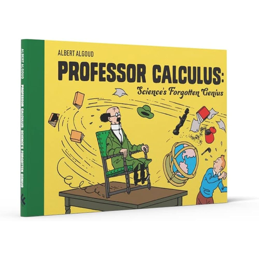 BOOK: Professor Calculus Science’s Forgotten Genius
