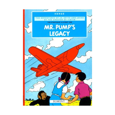 HERGE COMICS: MR PUMP'S LEGACY
